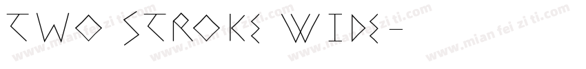 Two Stroke Wide字体转换
